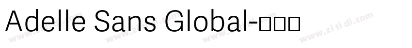 Adelle Sans Global字体转换
